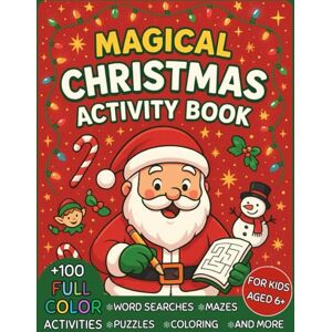 Books, Rulu Christmas Activity Book for Kids Ages 6+: 100+ Fun Puzzles, Games, Mazes, Coloring & More (Full Color Edition): Celebrate the magic of Christmas with hours of joyful learning & screen-free activities Books, Rulu Christmas Activity Book for Kids Ages 6+: 100+ Fun Puzzles, Games, Mazes, Coloring & More (Full Color Edition): Celebrate the magic of Christmas with hours of joyful learning & screen-free activities