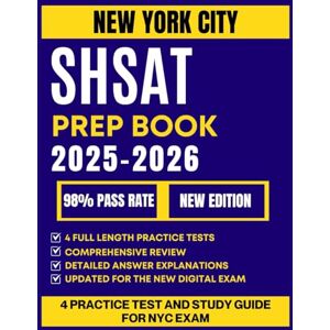 ROWLAND, TESSA New York City SHSAT Prep Book 2025-2026: 4 Full-Length Practice Tests + Digital Test Skills and Comprehensive ELA & Math Review for NYC Specialized High Schools ROWLAND, TESSA New York City SHSAT Prep Book 2025-2026: 4 Full-Length Practice Tests + Digital Test Skills and Comprehensive ELA & Math Review for NYC Specialized High Schools