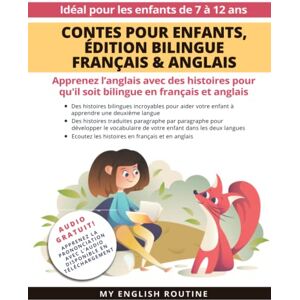 Routine, My English Contes pour enfants, Édition bilingue Français & Anglais: Apprenez l’anglais avec des histoires en français et anglais + Audio Disponible en téléchargement. Idéal pour les enfants de 7 à 12 ans Routine, My English Contes pour enfants, Édition bilingue Français & Anglais: Apprenez l’anglais avec des histoires en français et anglais + Audio Disponible en téléchargement. Idéal pour les enfants de 7 à 12 ans