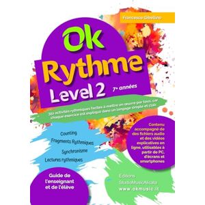 Gibellino, Prof francesco OK RHYTHM LEVEL 2: 351 rhythmic activities that are easy for anyone to use, because each exercise is explained in simple, clear language. Gibellino, Prof francesco OK RHYTHM LEVEL 2: 351 rhythmic activities that are easy for anyone to use, because each exercise is explained in simple, clear language.