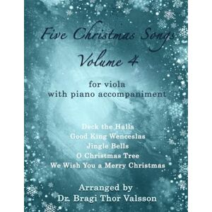 Thor Five Christmas Songs for Viola Volume 4 (Five Christmas Songs volume 4) Thor Five Christmas Songs for Viola Volume 4 (Five Christmas Songs volume 4)
