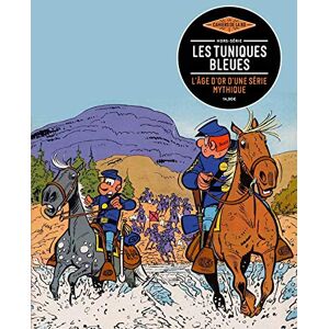 Collectif Les Tuniques bleues: Les Cahiers de la BD hors-série Collectif Les Tuniques bleues: Les Cahiers de la BD hors-série
