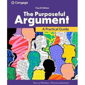Philips The Purposeful Argument: A Practical Guide Philips The Purposeful Argument: A Practical Guide