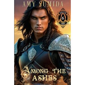 Sumida, Amy Among the Ashes: A Gay Fantasy Romance (The Wraith Lords) Sumida, Amy Among the Ashes: A Gay Fantasy Romance (The Wraith Lords)
