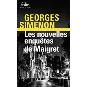Simenon, Georges Les nouvelles enquetes de Maigret (Folio policier) Simenon, Georges Les nouvelles enquetes de Maigret (Folio policier)