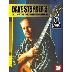 Stryker, Dave Dave Stryker's Jazz Guitar Improvisation Method: Includes Online Audio Stryker, Dave Dave Stryker's Jazz Guitar Improvisation Method: Includes Online Audio
