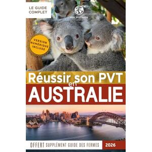 Helpstage, Agence Réussir son PVT en Australie: Trouver du travail rapidement, un logement, toutes les démarches administratives détaillées, bons plans voyages Guide ... son PVT (Programme Vacances-Travail)) Helpstage, Agence Réussir son PVT en Australie: Trouver du travail rapidement, un logement, toutes les démarches administratives détaillées, bons plans voyages Guide ... son PVT (Programme Vacances-Travail))