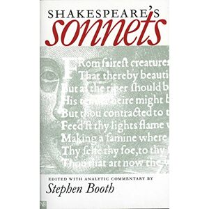 Booth, Stephen Shakespeare′s Sonnets (Nota Bene) Booth, Stephen Shakespeare′s Sonnets (Nota Bene)