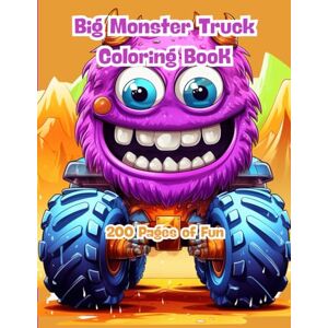 J. Sykes, Gary Big Monster Truck Coloring Book: 200 Pages of Fun: High-Energy Off-Road Vehicles and Cool Trucks to Color for Kids Ages 3 to 8 J. Sykes, Gary Big Monster Truck Coloring Book: 200 Pages of Fun: High-Energy Off-Road Vehicles and Cool Trucks to Color for Kids Ages 3 to 8