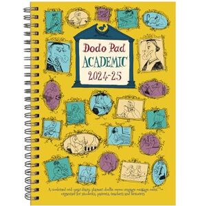 Dodo, Lord The Dodo Pad Academic A5 Diary 2024-2025 Mid Year / Academic Year Week to View Diary: A combined doodle-memo-engagement-calendar-organiser-planner for students, parents, teachers & scholars Dodo, Lord The Dodo Pad Academic A5 Diary 2024-2025 Mid Year / Academic Year Week to View Diary: A combined doodle-memo-engagement-calendar-organiser-planner for students, parents, teachers & scholars
