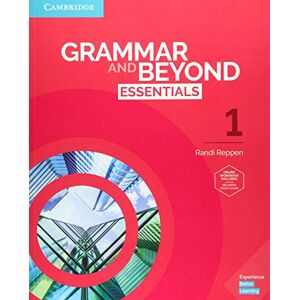 Reppen, Randi Grammar and Beyond Essentials Level 1 Student's Book with Online Workbook Reppen, Randi Grammar and Beyond Essentials Level 1 Student's Book with Online Workbook