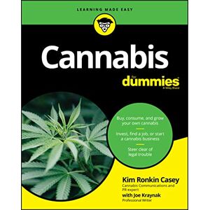 Kim Ronkin Casey Cannabis For Dummies Kim Ronkin Casey Cannabis For Dummies