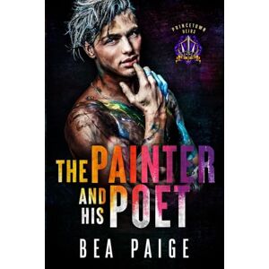 Paige, Bea The Painter And His Poet (Princetown Heirs) Paige, Bea The Painter And His Poet (Princetown Heirs)