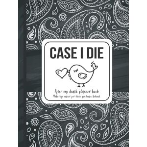 press, TH. Guides Case I die: After my death planner book, Make life easier for those you leave behind Hardcover, Matte Finish 8.25 x 11 in press, TH. Guides Case I die: After my death planner book, Make life easier for those you leave behind Hardcover, Matte Finish 8.25 x 11 in