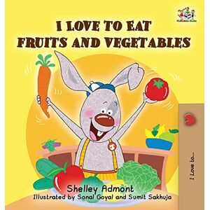 Baby Professor I Love to Eat Fruits and Vegetables Baby Professor I Love to Eat Fruits and Vegetables