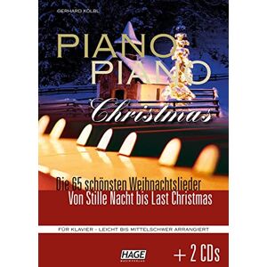 Kölbl, Gerhard Piano Piano Christmas: 65 SCHoeNsten Weihnachtslieder: Die 60 schönsten und meist gespieltesten Weihnachtslieder. Das ultimative Weihnachts-Spielbuch für fortgeschrittene Klavierspieler Kölbl, Gerhard Piano Piano Christmas: 65 SCHoeNsten Weihnachtslieder: Die 60 schönsten und meist gespieltesten Weihnachtslieder. Das ultimative Weihnachts-Spielbuch für fortgeschrittene Klavierspieler
