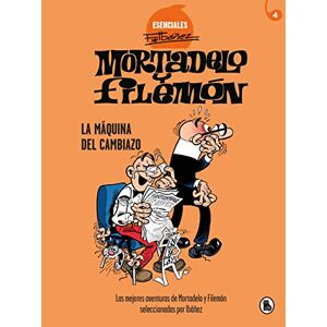 Ibáñez, Francisco Mortadelo y Filemón. La máquina del cambiazo (Esenciales Ibáñez 4): Las mejores aventuras de Mortadelo y Filemón seleccionadas por Ibáñez (Bruguera Clásica) Ibáñez, Francisco Mortadelo y Filemón. La máquina del cambiazo (Esenciales Ibáñez 4): Las mejores aventuras de Mortadelo y Filemón seleccionadas por Ibáñez (Bruguera Clásica)