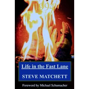 Matchett, Steve Life in the Fast Lane: The Definitive Text & Audiobook Companion Matchett, Steve Life in the Fast Lane: The Definitive Text & Audiobook Companion
