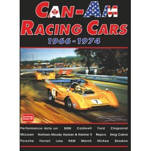 Brooklands Books Ltd. Can-Am Racing Cars 1966-1974: Racing Portfolio Brooklands Books Ltd. Can-Am Racing Cars 1966-1974: Racing Portfolio