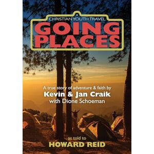 Reid, Howard John Going Places CYTA: Going Places Reid, Howard John Going Places CYTA: Going Places
