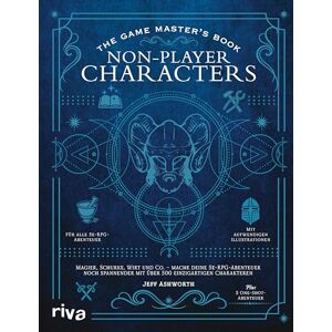 Ashworth, Jeff The Game Master's Book: Non-Player Characters: Magier, Schurke, Wirt und Co. mache deine 5e-RPG-Abenteuer noch spannender mit über 500 einzigartigen Charakteren Ashworth, Jeff The Game Master's Book: Non-Player Characters: Magier, Schurke, Wirt und Co. mache deine 5e-RPG-Abenteuer noch spannender mit über 500 einzigartigen Charakteren