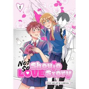 Curryuku Not So Shoujo Love Story, Vol. 1 Curryuku Not So Shoujo Love Story, Vol. 1