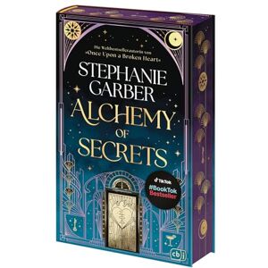 Garber, Stephanie Alchemy of Secrets: Der atemberaubende neue Fantasyroman der TikTok-Bestsellerautorin. Mit wunderschön gestaltetem Farbschnitt in limitierter Erstauflage. Garber, Stephanie Alchemy of Secrets: Der atemberaubende neue Fantasyroman der TikTok-Bestsellerautorin. Mit wunderschön gestaltetem Farbschnitt in limitierter Erstauflage.