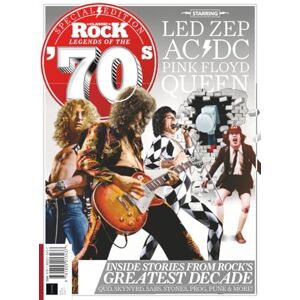 Future Publishing Ltd Classic Rock Special: Legends of the 70s: Inside stories from Rock's greatest decade Future Publishing Ltd Classic Rock Special: Legends of the 70s: Inside stories from Rock's greatest decade