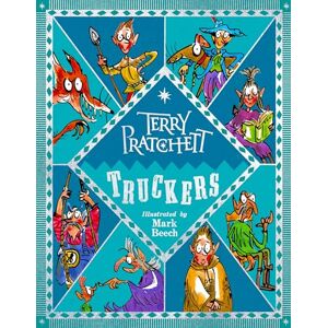 Terry Pratchett Truckers: Illustrated edition: 1 (The Bromeliad, 1) Terry Pratchett Truckers: Illustrated edition: 1 (The Bromeliad, 1)