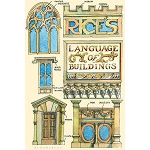 Rice, Matthew Rice's Language of Buildings Rice, Matthew Rice's Language of Buildings