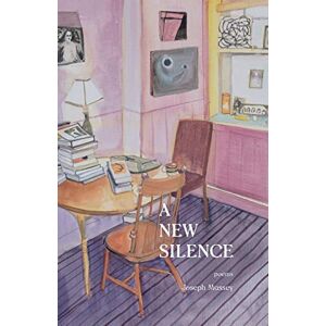 Massey, Joseph A New Silence Massey, Joseph A New Silence
