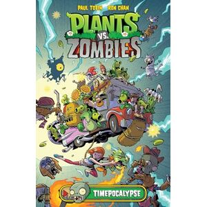 Paul Tobin Plants vs. Zombies Volume 2: Timepocalypse Paul Tobin Plants vs. Zombies Volume 2: Timepocalypse