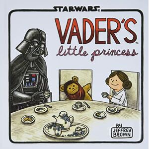 Brown, Jeffrey Vader's Little Princess: (Star Wars Kids Book, Star Wars Children's Book, Geek Dad Books) (Star Wars X Chronicle Books) Brown, Jeffrey Vader's Little Princess: (Star Wars Kids Book, Star Wars Children's Book, Geek Dad Books) (Star Wars X Chronicle Books)