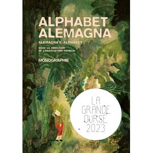 Alemagna, Beatrice Alphabet Alemagna: Monographie Alemagna, Beatrice Alphabet Alemagna: Monographie