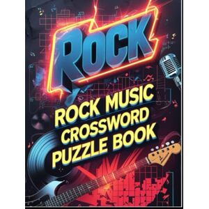 garys Rock music crossword puzzle book: 70 Puzzles with Bands, Songs, and Rock Legends from the 1950s to 2000s – Fun Music Trivia for Rock Fans garys Rock music crossword puzzle book: 70 Puzzles with Bands, Songs, and Rock Legends from the 1950s to 2000s – Fun Music Trivia for Rock Fans