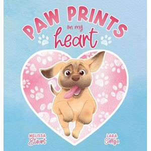 Stuart, Melissa Paw Prints On My Heart Stuart, Melissa Paw Prints On My Heart