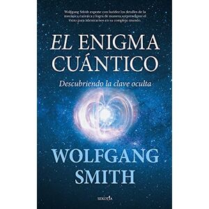 Smith, Wolfgang El Enigma Cuantico Smith, Wolfgang El Enigma Cuantico