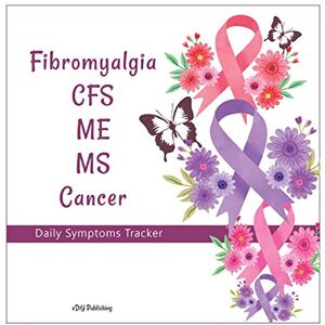 Publishing, eDiY Fibromyalgia CFS ME MS Cancer Daily Symptoms Tracker: A 3-month Fill in the Blank Health and Well-Being Self-Assessment Diary Journal Tracker Logbook ... Chronic Pain and Invisible Illness sufferers Publishing, eDiY Fibromyalgia CFS ME MS Cancer Daily Symptoms Tracker: A 3-month Fill in the Blank Health and Well-Being Self-Assessment Diary Journal Tracker Logbook ... Chronic Pain and Invisible Illness sufferers