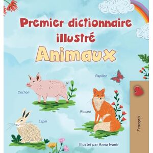Books, Kidkiddos First Picture Dictionary Animals (French Children's Book) (French Bedtime Collection) Books, Kidkiddos First Picture Dictionary Animals (French Children's Book) (French Bedtime Collection)