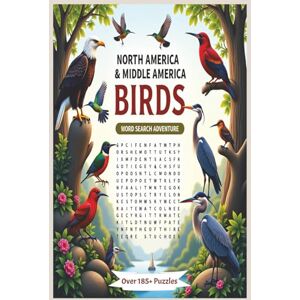 Books, FRG Birds of North & Middle America Word Search Puzzle Book for Adults Birds Word Search Puzzles: Word Searches about Birds of North & Middle America ... backyard birders, seasoned ornithologists... Books, FRG Birds of North & Middle America Word Search Puzzle Book for Adults Birds Word Search Puzzles: Word Searches about Birds of North & Middle America ... backyard birders, seasoned ornithologists...