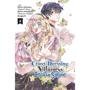 Akizakura, Hiroro Cross-Dressing Villainess Cecilia Sylvie, Vol. 2 (manga) (CROSS DRESSING VILLAINESS CECILIA SYLVIE GN) Akizakura, Hiroro Cross-Dressing Villainess Cecilia Sylvie, Vol. 2 (manga) (CROSS DRESSING VILLAINESS CECILIA SYLVIE GN)