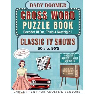 Books, Wonderleaf Baby Boomer Classic TV Shows – The 50’s – 90’s!: Crossword Puzzles with Easy to Read, Print about Classic Shows, Stars & Trivia, Talk Shows 8.5 * 11 ... Gift for Vacations, Holidays and Relaxation Books, Wonderleaf Baby Boomer Classic TV Shows – The 50’s – 90’s!: Crossword Puzzles with Easy to Read, Print about Classic Shows, Stars & Trivia, Talk Shows 8.5 * 11 ... Gift for Vacations, Holidays and Relaxation