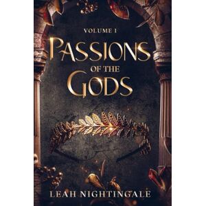 Nightingale, Leah Passions Of The Gods Nightingale, Leah Passions Of The Gods