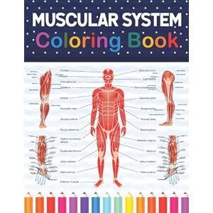 Publication, Sarmayniacell Muscular System Coloring Book: Human Muscular System Self test Guide for Anatomy Students. Human Muscle Art & Anatomy Workbook for Kids & ... Anatomy Coloring Book for Kids Boys Girls. Publication, Sarmayniacell Muscular System Coloring Book: Human Muscular System Self test Guide for Anatomy Students. Human Muscle Art & Anatomy Workbook for Kids & ... Anatomy Coloring Book for Kids Boys Girls.