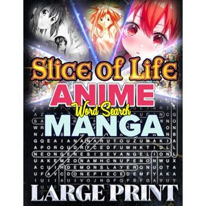 Boundless Tales, Bayi's Slice of Life Anime & Manga Word Search: A Fun Puzzle Adventure with Everyday Moments and Heartwarming Characters: 1000 Hidden Words Across 50 Themed ... Life Anime and Manga (Anime and Manga Genre) Boundless Tales, Bayi's Slice of Life Anime & Manga Word Search: A Fun Puzzle Adventure with Everyday Moments and Heartwarming Characters: 1000 Hidden Words Across 50 Themed ... Life Anime and Manga (Anime and Manga Genre)