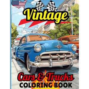 Spark, Mino Vintage Cars & Trucks Coloring Book for Adults & Teens: 40 Classic Retro American Muscle Cars and Hot Rods Designs for Relaxation and Stress Relief Spark, Mino Vintage Cars & Trucks Coloring Book for Adults & Teens: 40 Classic Retro American Muscle Cars and Hot Rods Designs for Relaxation and Stress Relief