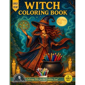 Minkin, Zane Witch Coloring Book: 30 Witch Coloring Pages for Adults & Kids – Enchanting, Magical, Intricate Witchcraft Designs for Relaxation, Creativity & Stress Escape Minkin, Zane Witch Coloring Book: 30 Witch Coloring Pages for Adults & Kids – Enchanting, Magical, Intricate Witchcraft Designs for Relaxation, Creativity & Stress Escape