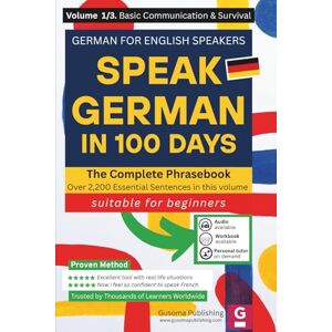 NISIN D'ORVAL, Andre Speak German in 100 days: German for English Speakers NISIN D'ORVAL, Andre Speak German in 100 days: German for English Speakers