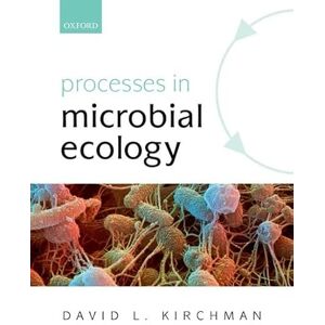 Kirchman, David L. Processes in Microbial Ecology Kirchman, David L. Processes in Microbial Ecology