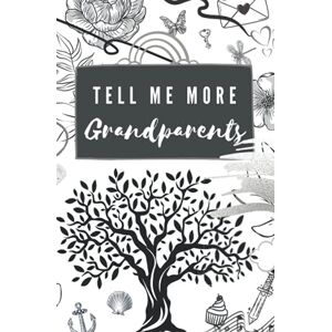 Jane, Miss Tell Me More, Grandparents and one Grandchild edition: Memory book, capturing the stories of your Grandparents for you to cherish always. (Keepsake memory books) Jane, Miss Tell Me More, Grandparents and one Grandchild edition: Memory book, capturing the stories of your Grandparents for you to cherish always. (Keepsake memory books)